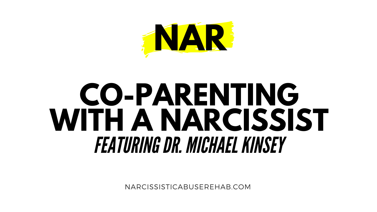 Co-Parenting with a Narcissist, Part One - Narcissistic ...